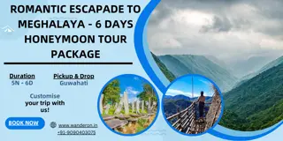 Romantic Escapade to Meghalaya - 6 Days Honeymoon Tour Package