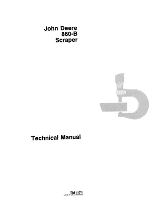 John Deere 860B Scraper Service Repair Manual Instant Download (tm1171)