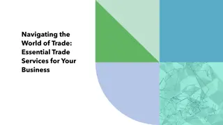 Navigating the World of Trade: Essential Trade Services for Your Business ​