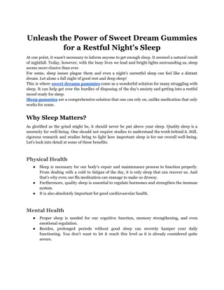 Unleash the Power of Sweet Dream Gummies for a Restful Night's Sleep