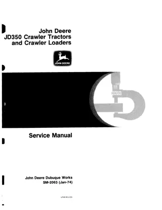 John Deere JD350 Crawler Tractor and Crawler Loader Service Repair Manual Instant Download (sm2063)