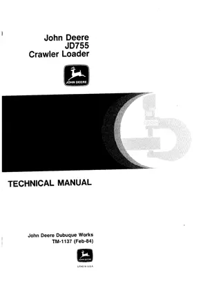 JOHN DEERE JD755 Crawler Loader Service Repair Manual Instant Download (tm1137)