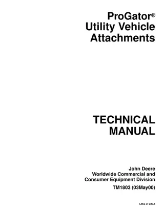 John Deere ProGator Utility Vehicle Attachments Service Repair Manual Instant Download (TM1803)