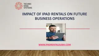 Impact of iPad Rentals on Future Business Operations