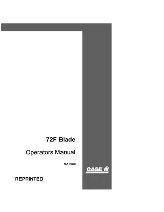 Case IH 72F Blade Operator’s Manual Instant Download (Publication No.9-13960)
