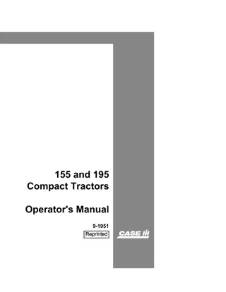 Case IH 155 and 195 Compact Tractors Operator’s Manual Instant Download (Publication No.9-1951)