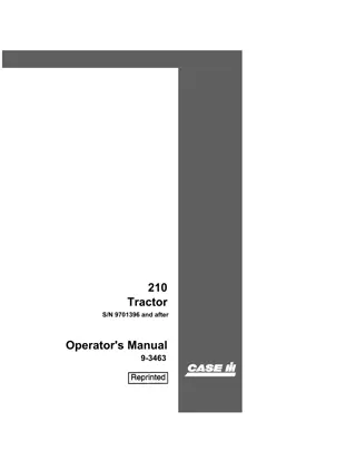 Case IH 210 Tractor (SN 9701396 and after) Operator’s Manual Instant Download (Publication No.9-3463)