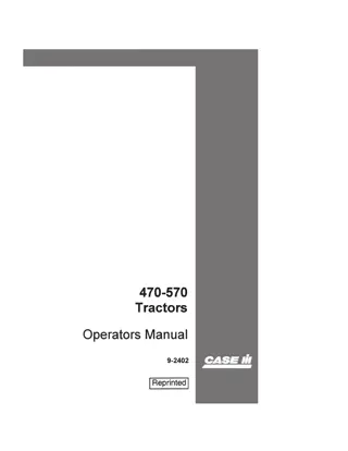 Case IH 470 570 Tractors Operator’s Manual Instant Download (Publication No.9-2402)