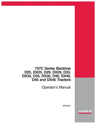 Case IH 757C Series Backhoe for D25 DX25 D29 DX29 D33 DX33 D35 DX35 D40 DX40 D45 and DX45 Tractors Operator’s Manual Instant Download (Publication No.86632622)