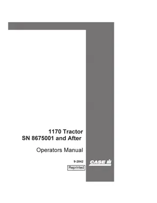 Case IH 1170 Tractor (SN8675001 and after) Operator’s Manual Instant Download (Publication No.9-2842)