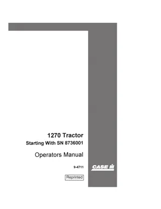 Case IH 1270 Tractor (Starting with SN 8736001) Operator’s Manual Instant Download (Publication No.9-4711)