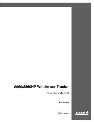 Case IH 88608860HP Windrower Tractor Operator’s Manual Instant Download (Publication No.6-2023)