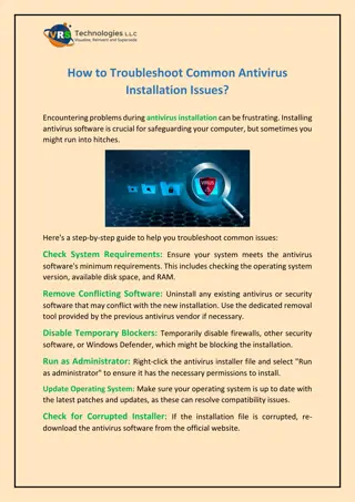 How to Troubleshoot Common Antivirus Installation Issues?
