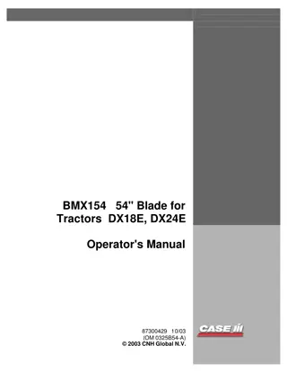 Case IH BMX154 54” Blade for DX18E DX24E Tractors Operator’s Manual Instant Download (Publication No.87300429)
