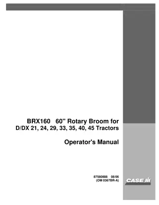 Case IH BRX160 60”Rotary Broom for DDX 21 24 29 33 35 40 45 Tractors Operator’s Manual Instant Download (Publication No.87580888)