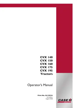 Case IH CVX 140 CVX 150 CVX 160 CVX 175 CVX 195 Tractors Operator’s Manual Instant Download (Publication No.84138224)