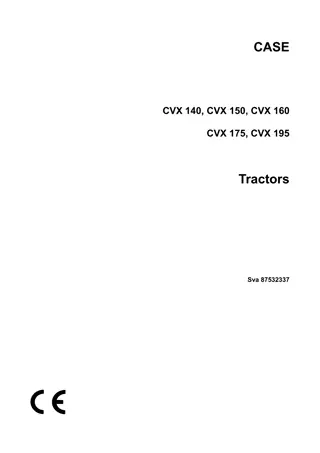 Case IH CVX 140 CVX 150 CVX 160 CVX 175 CVX 195 Tractors Operator’s Manual Instant Download (Publication No.87532337)