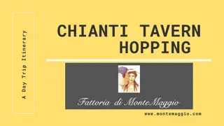 Chianti Tavern Hopping: A Day Trip Itinerary