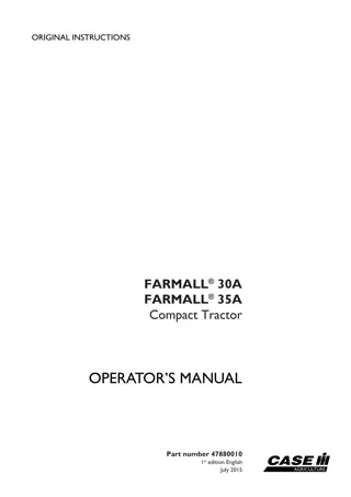 Case IH Farmall 30A Farmall 35A Compact Tractor Operator’s Manual Instant Download (Publication No.47880010)