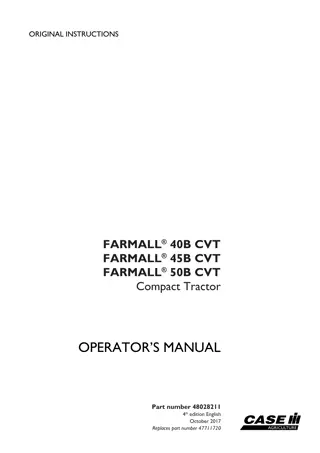 Case IH Farmall 40B CVT Farmall 45B CVT Farmall 50B CVT Compact Tractor Operator’s Manual Instant Download (Publication No.48028211)