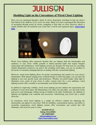 Shedding Light on the Convenience of Wired Closet Lighting