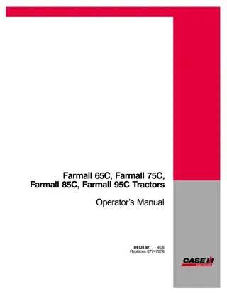 Case IH Farmall 65C Farmall 75C Farmall 85C Farmall 95C Tractors Operator’s Manual Instant Download (Publication No.84131301)