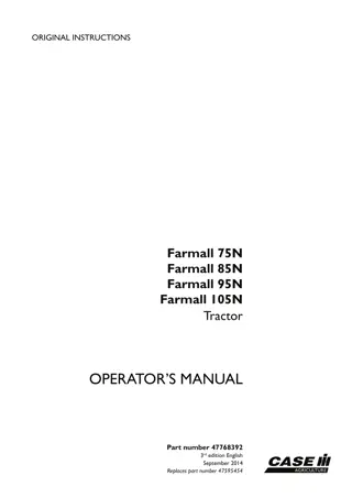 Case IH Farmall 75N Farmall 85N Farmall 95N Farmall 105N Tractor Operator’s Manual Instant Download (Publication No.47768392)