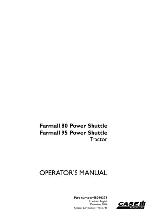 Case IH Farmall 80 Power Shuttle Farmall 95 Power Shuttle Tractor Operator’s Manual Instant Download (Publication No.48090371)