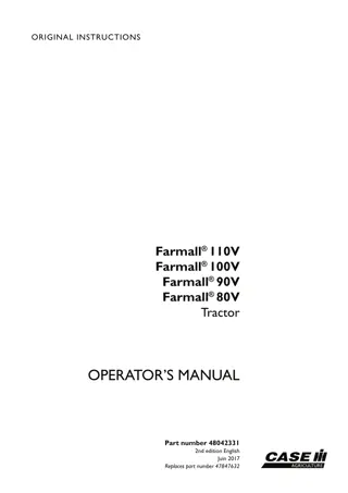 Case IH Farmall 80V Farmall 90V Farmall 100V Farmall 110V Tractor Operator’s Manual Instant Download (Publication No.48042331)