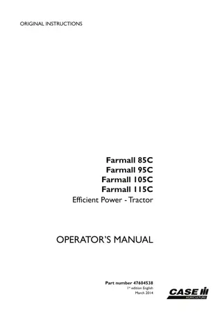 Case IH Farmall 85C Farmall 95C Farmall 105C Farmall 115C Efficient Power Tractor Operator’s Manual Instant Download (Publication No.47604538)