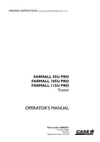 Case IH Farmall 95U PRO Farmall 105U PRO Farmall 115U PRO Tractor Operator’s Manual Instant Download (Publication No.48005871)