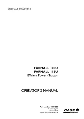 Case IH Farmall 105U Farmall 115U Efficient Power Tractor Operator’s Manual Instant Download (Publication No.47874338)