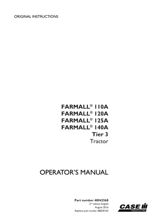 Case IH Farmall 110A Farmall 120A Farmall 125A Farmall 140A Tier3 Tractor Operator’s Manual Instant Download (Publication No.48042568)