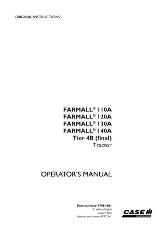 Case IH Farmall 110A Farmall 120A Farmall 130A Farmall 140A Tier4B (final) Tractor Operator’s Manual Instant Download (Publication No.47954401)