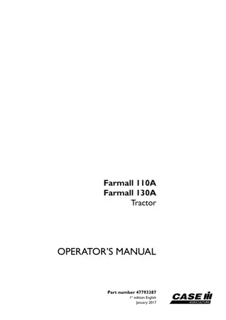 Case IH Farmall 110A Farmall 130A Tractor Operator’s Manual Instant Download (Publication No.47793387)