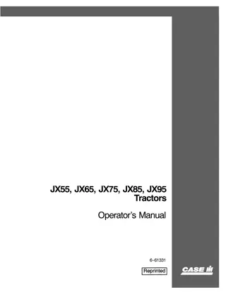 Case IH JX55 JX65 JX75 JX85 JX95 Tractors Operator’s Manual Instant Download (Publication No.6-61331)