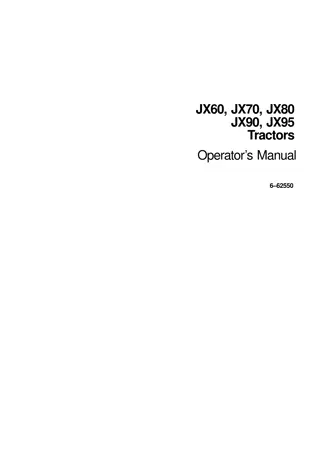 Case IH JX60 JX70 JX80 JX90 JX95 Tractors Operator’s Manual Instant Download (Publication No.6-62550)