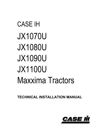 Case IH JX1070U JX1080U JX1090U JX1100U Maxxima Tractors Operator’s Manual Instant Download (Publication No.6-66410)