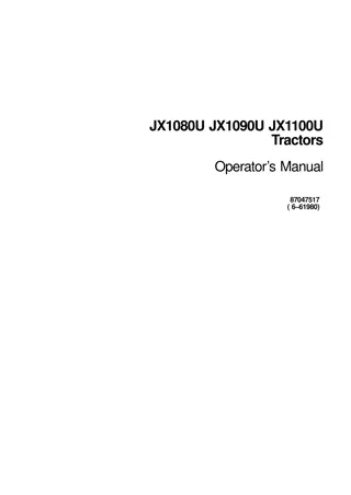 Case IH JX1080U JX1090U JX1100U Tractors Operator’s Manual Instant Download (Publication No.87047517)