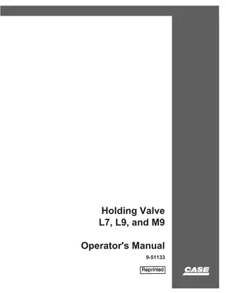 Case IH L7 L9 and M9 Holding Valve Operator’s Manual Instant Download (Publication No.9-51133)