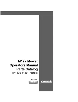 Case IH M172 Mower for 1130 1140 Tractors Operator’s Manual Instant Download (Publication No.9-23100)