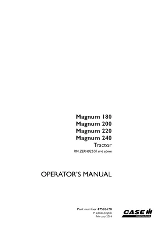 Case IH Magnum 180 Magnum 200 Magnum 220 Magnum 240 Tractor (Pin.ZERH02500 and above) Operator’s Manual Instant Download (Publication No.47585670)