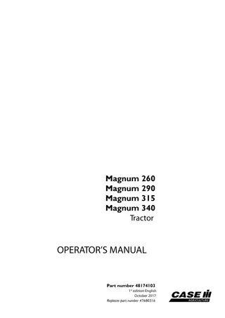 Case IH Magnum 260 Magnum 290 Magnum 315 Magnum 340 Tractor Operator’s Manual Instant Download (Publication No.48174103)