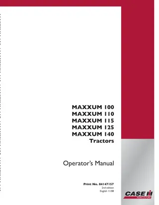 Case IH MAXXUM 100 MAXXUM 110 MAXXUM 115 MAXXUM 125 MAXXUM 140 Tractors Operator’s Manual Instant Download (Publication No.84147157)