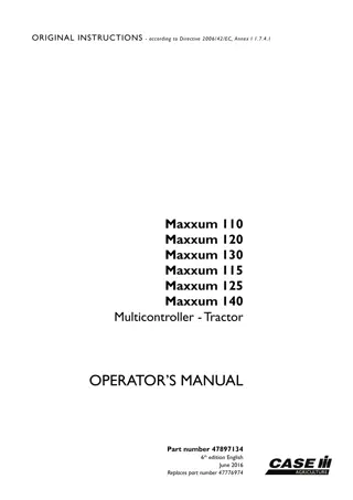 Case IH Maxxum 110 Maxxum 120 Maxxum 130 Maxxum 115 Maxxum 125 Maxxum 140 Multicontroller Tractor Operator’s Manual Instant Download (Publication No.47897134)