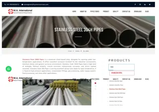 Manufacturer and Exporter of Stainless Steel 304H Pipes in Mumbai, India