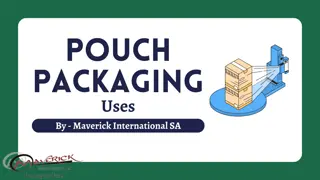 Uses Of Pouch Packaging