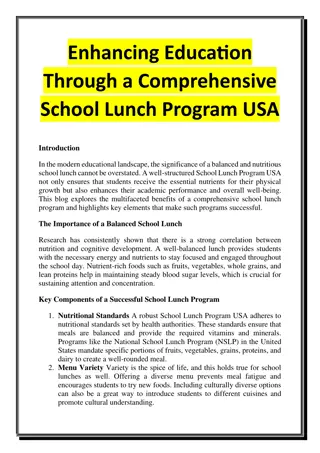 Enhancing Education Through a Comprehensive School Lunch Program USA