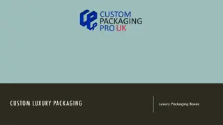Custom Luxury Packaging