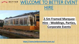 2.5m Framed Marquee Hire-Weddings, Parties, Corporate Events